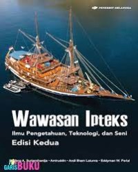 Wawasan Ipteks ( Ilmu Pengetahuan, Teknolog Dan Seni) Edisi 2