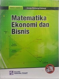 Matematika Ekonomi dan Bisnis Edisi 2 Buku 2