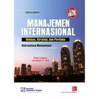 Manajemen Internasional : Budaya, Strategi dan Perilaku (Buku 1)