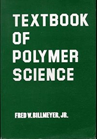Textbook Of Polymer Science