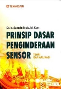 Prinsip Dasar Penginderaan Sensor - Teori dan Aplikasi