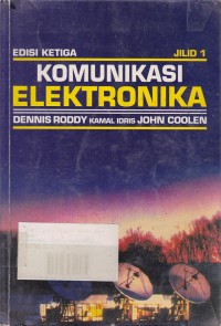 Komunikasi Elektronika Jilid.1 Ed.3