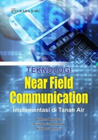 Teknologi Near Field Communication: Implementasi di Tanah Air