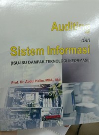 Auditing dan Sistem Informasi (Isu-Isu Dampak Teknologi Informasi)