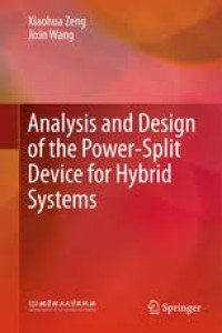 ANALYSIS AND DESIGN OF THE POWER-SPLIT DEVICE FOR HYBRID SYSTEMS