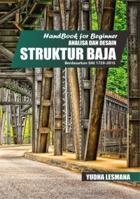 HandBook For Beginner Analisa Dan Desain Struktur Baja