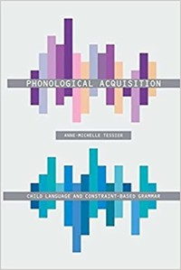 Phonological Acquisition Child Language and Constraint Based Grammar