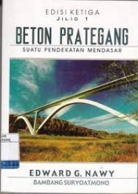 Beton Pra Tegang Suatu Pendekatan Mendasar Jilid 1