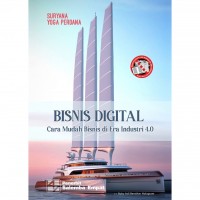 Bisnis Digital: Cara Mudah Bisnis di Era Industri 4.0