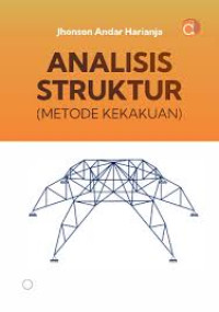 Analisis Struktur : Metode Kekakuan