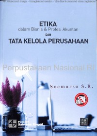 Etika dalam Bisnis dan Profesi Akuntan dan Tata Kelola Perusahaan
