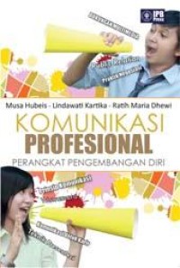 Komunikasi Profesional Perangkat Pengembangan Diri