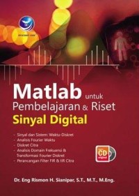 Matlab untuk Pembelajaran & Riset Sinyal Digital