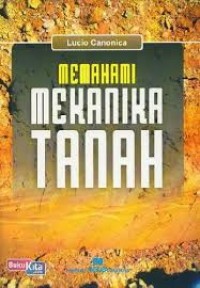 Memahami Mekanika Tanah