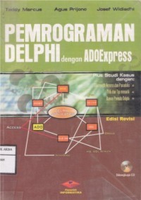 Pemrograman Delphi dengan Adeoxpress : mengakses basisdata MS.Access