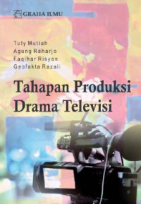 Tahapan Produksi Drama Televisi