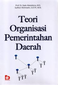 Image of Teori Organisasi Pemerintahan Daerah