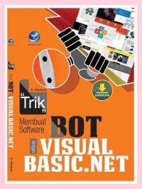 Trik Membuat Software BOT dengan Visual Basic.Net
