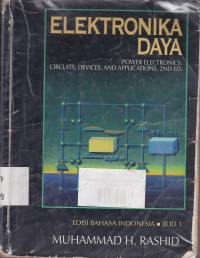 Image of Elektronika Daya :Power Electronics Circuits, Devices and Applications, 2ND ED