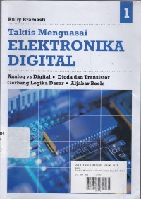 Image of Taktis Menguasai:Elektronika Digital Jilid.1