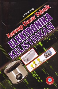 Image of Konsep Dasar Teknik:Elektronika Kelistrikan