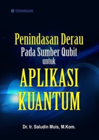 Image of Penindasan Derau pada Sumber Qubit untuk Aplikasi Kuantum