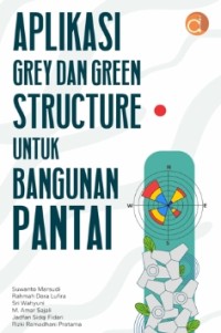 Image of Aplikasi Grey and Green Structure untuk Bangunan Pantai