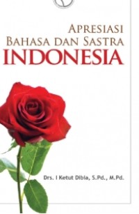 Image of Apresiasi Bahasa dan Sastra Indonesia