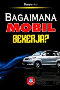 Image of Bagaimana Mobil Bekerja