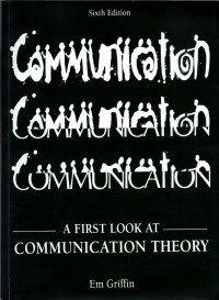 Image of Communication: A First Look At Communication Theory