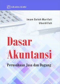 Image of Dasar Akuntansi; Perusahaan Jasa dan Dagang
