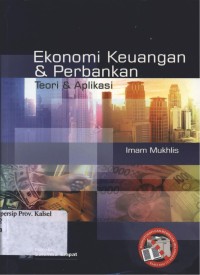 Image of Ekonomi Keuangan dan Perbankan :Teori dan Aplikasi