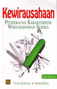 Image of Kewirausahaan: Pendekatan Karakteristik Wirausahawan Sukses