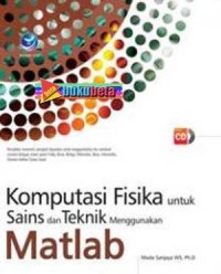 Image of Komputasi Fisika untuk Sains dan Teknik menggunakan Matlab