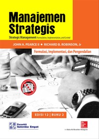 Image of Manajemen strategis : formulasi, implementasi dan pengendalian Buku 2