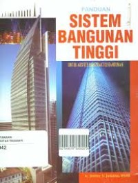 Image of Panduan sistem bangunan tinggi; untuk arsitek dan praktisi bangunan