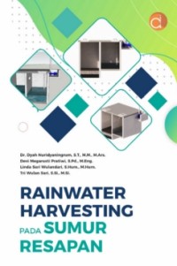 Image of Rainwater Harvesting pada Sumur Resapan