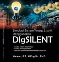 Image of Simulasi Sistem Tenaga Listrik menggunakan DIgSILENT