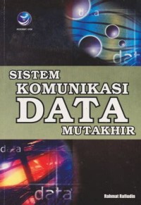 Image of Sistem Komunikasi Data Mutakhir