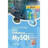 Image of Tuntunan Praktis Belajar Database Menggunakan MySQL